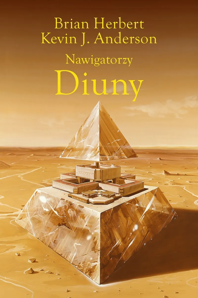 Nawigatorzy Diuny. Trylogia Wielkie Szkoły Diuny. Tom 3  9788384760031