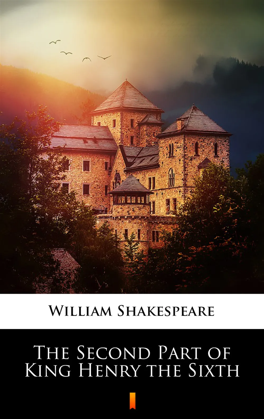 The Second Part of King Henry the Sixth 9788382002515