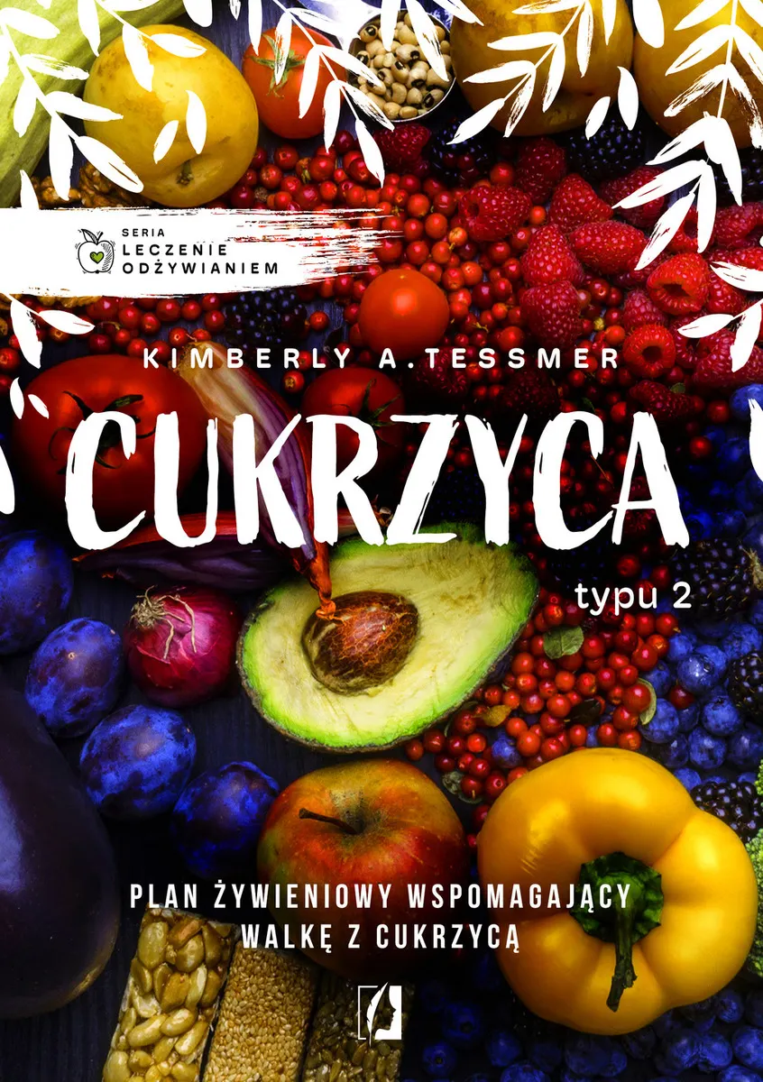 Leczenie odżywianiem. Cukrzyca typu 2 (e-book) 9788367137836