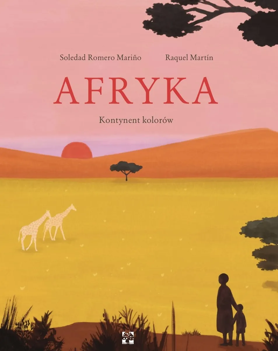 Afryka. Kontynent kolorów  9788365650634