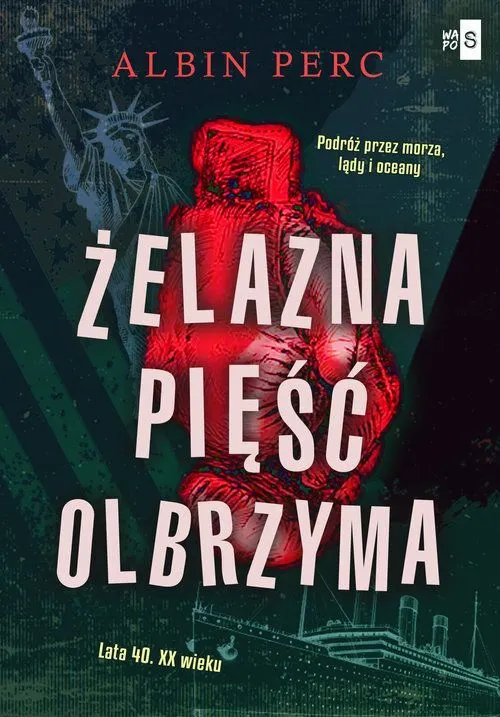 Żelazna pięść Olbrzyma  9788382907520