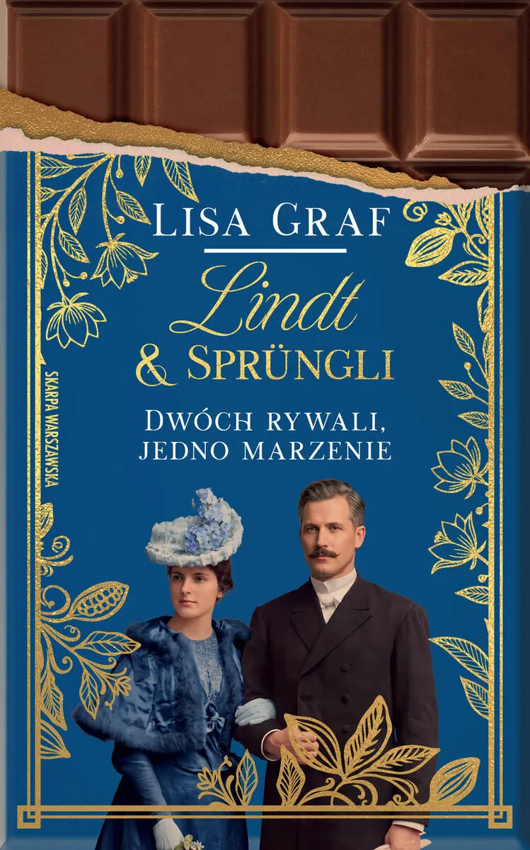 Lindt & Sprüngli. Dwóch rywali, jedno marzenie  9788384305317