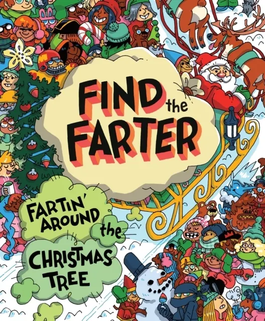 Fartin' Around the Christmas Tree  9781464255373