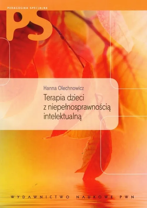Terapia dzieci z niepełnosprawnością intelektualną  9788301162580