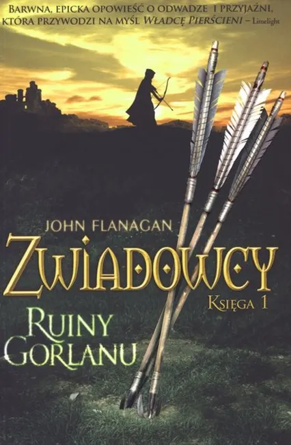 Ruiny Gorlanu. Cykl Zwiadowcy. Księga 1 9788376860848