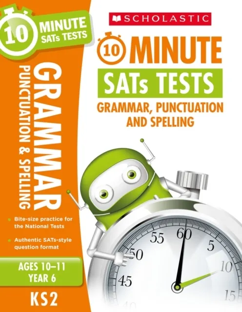 Grammar, Punctuation and Spelling - Year 6  9781407176079