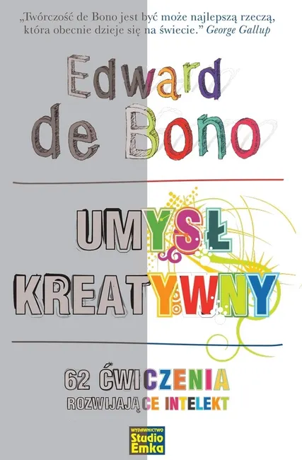 Umysł kreatywny. 62 ćwiczenia rozwijające intelekt 9788367107167