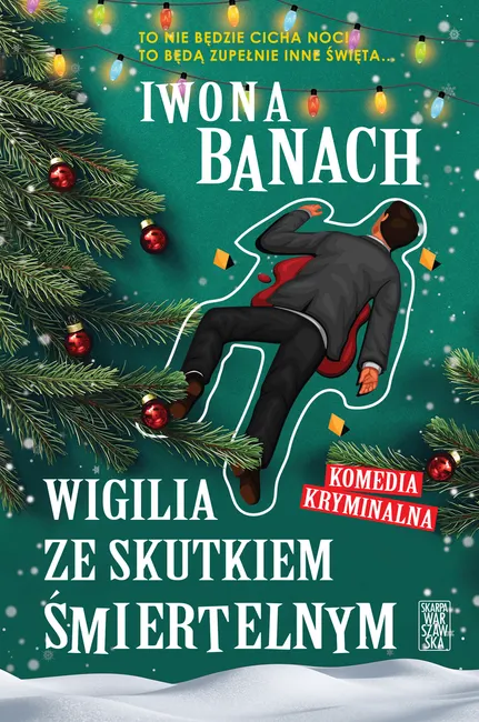 Wigilia ze skutkiem śmiertelnym 9788367343701