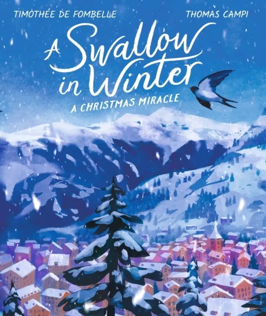 A Swallow in Winter  9781406399776