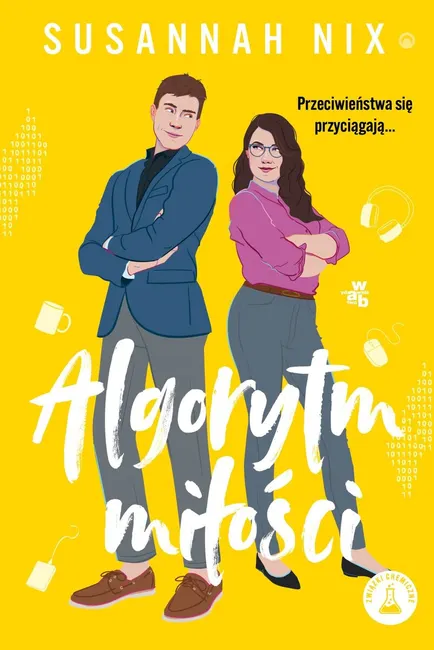 Związki chemiczne. Algorytm miłości 9788383197128