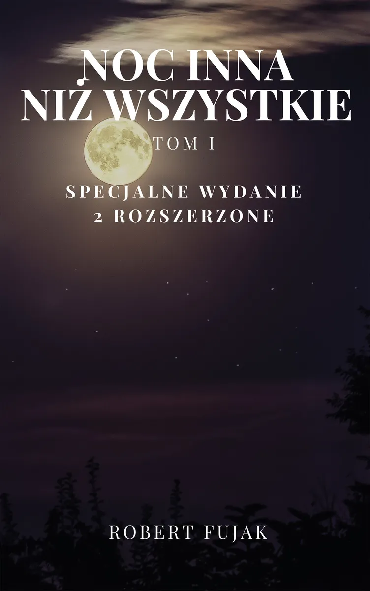Noc inna niż wszystkie Tom 1 9788396890238