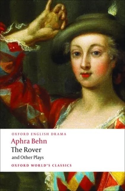Rover and Other Plays 9780199540204