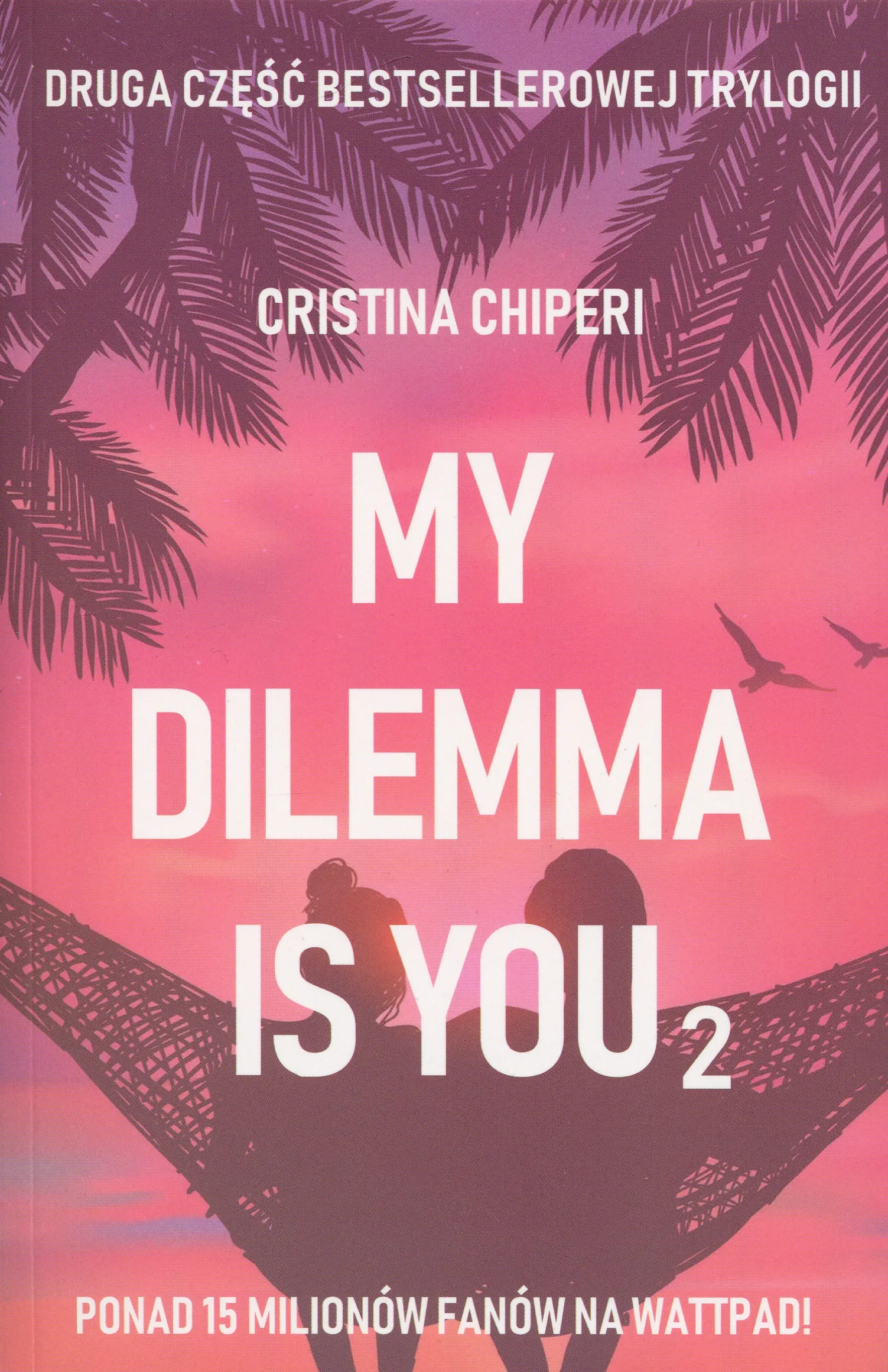 My dilemma is you 2 9788366106420