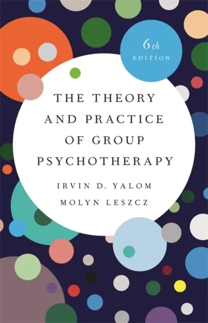 The Theory and Practice of Group Psychotherapy (Revised)  9781541617575