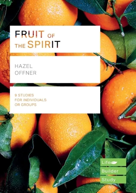Fruit of the Spirit (Lifebuilder Study Guides)  9781783598052