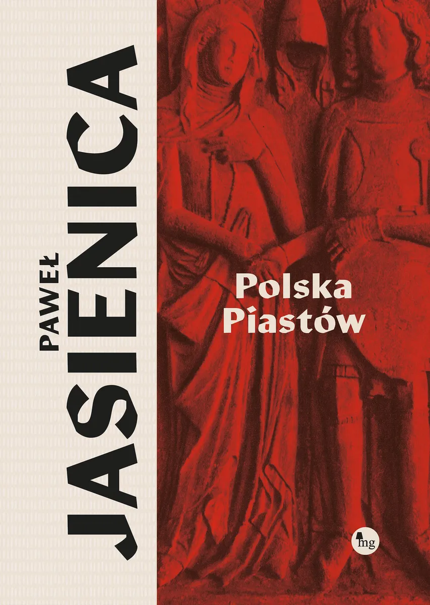 Okładka:Paweł Jasienica. Tom 1. Polska Piastów 