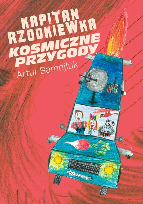 Kapitan Rzodkiewka. Kosmiczne przygody 9788396727916