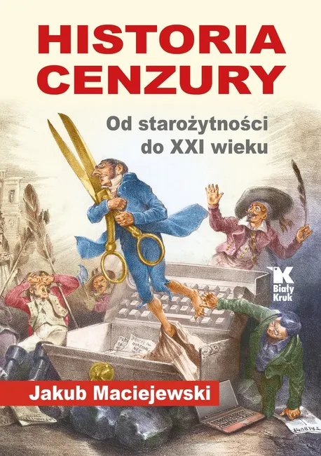 Historia cenzury. Od starożytności do XXI wieku 9788375534184