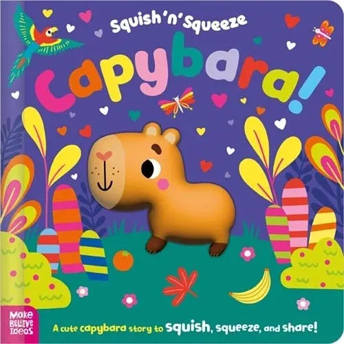 Squish 'n' Squeeze Capybara!  9781805444718