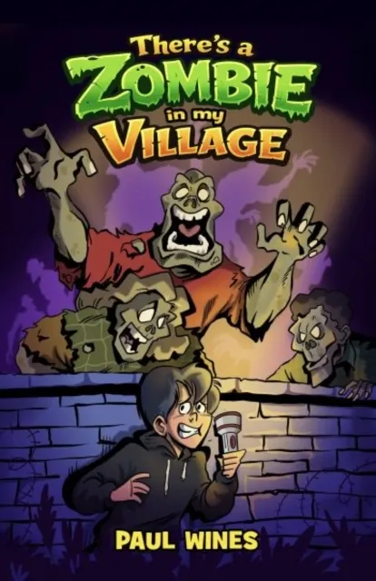 There's a Zombie in my Village  9781918097580