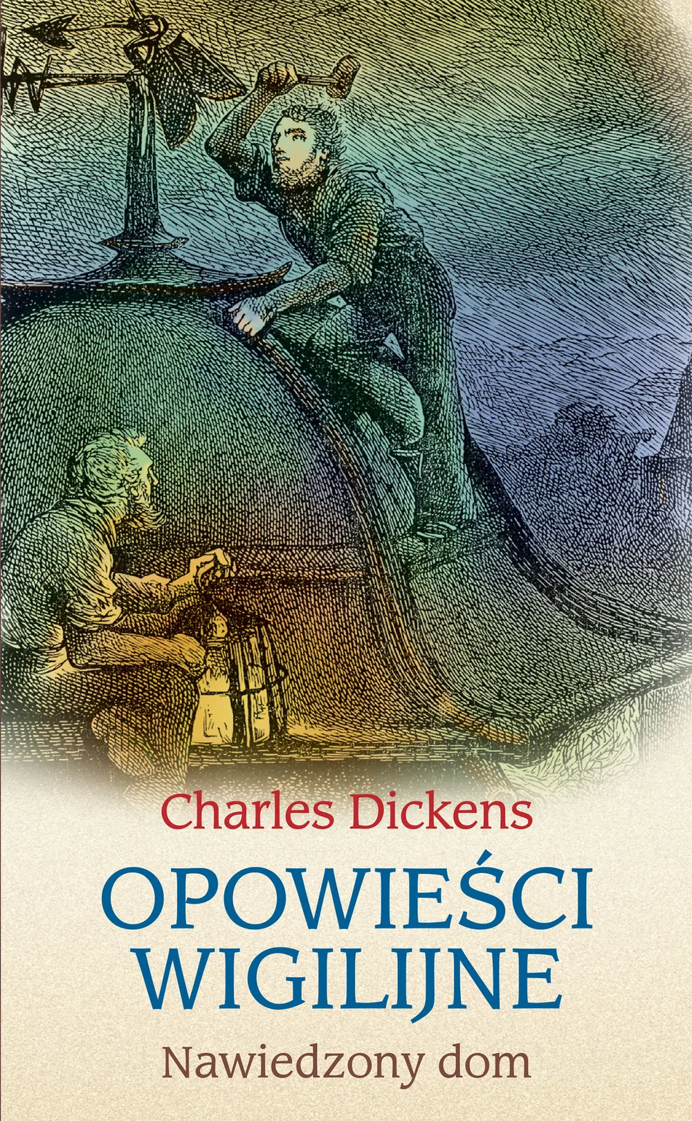 Opowieści wigilijne: Nawiedzony dom 9788381168649