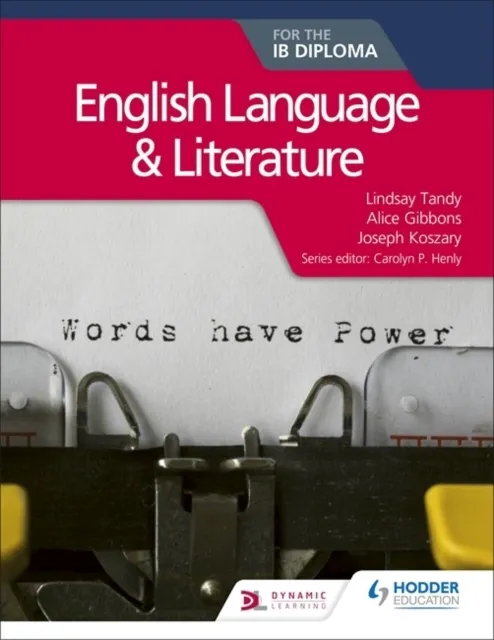 English Language and Literature for the IB Diploma  9781510463226