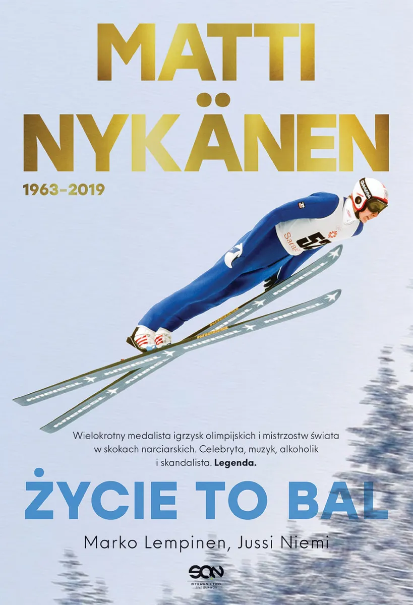 Matti Nykänen. Życie to bal 9788382101713
