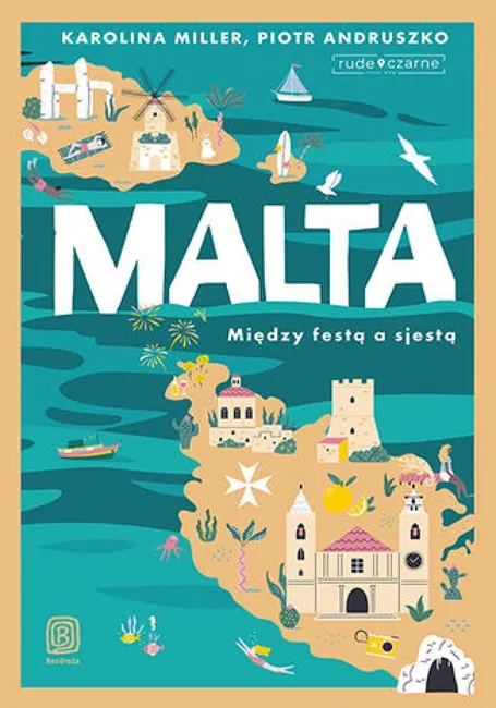Malta. Między festą a sjestą 9788328943568