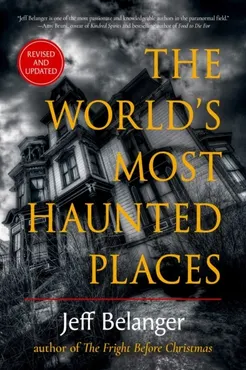 The World's Most Haunted Places 9781637480243