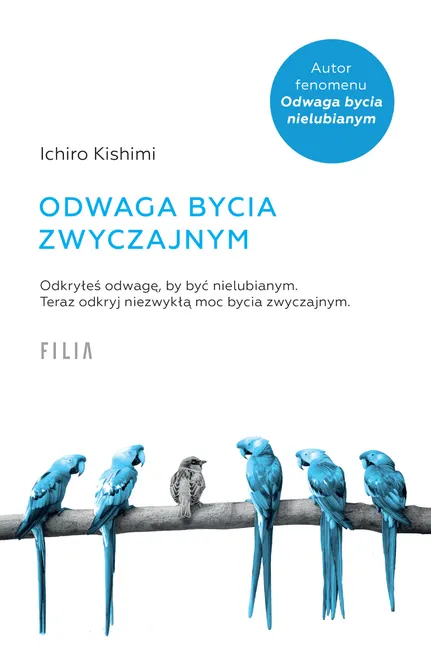 Odwaga bycia zwyczajnym 9788384418666