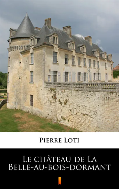 Le château de La Belle-au-bois-dormant 9788381763134