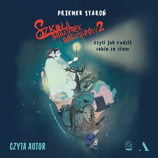 Szkoła bohaterek i bohaterów 2, czyli jak radzić sobie ze złem 9788326838378