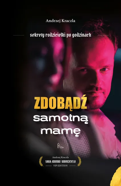 Zdobądź samotną mamę 9788396443014