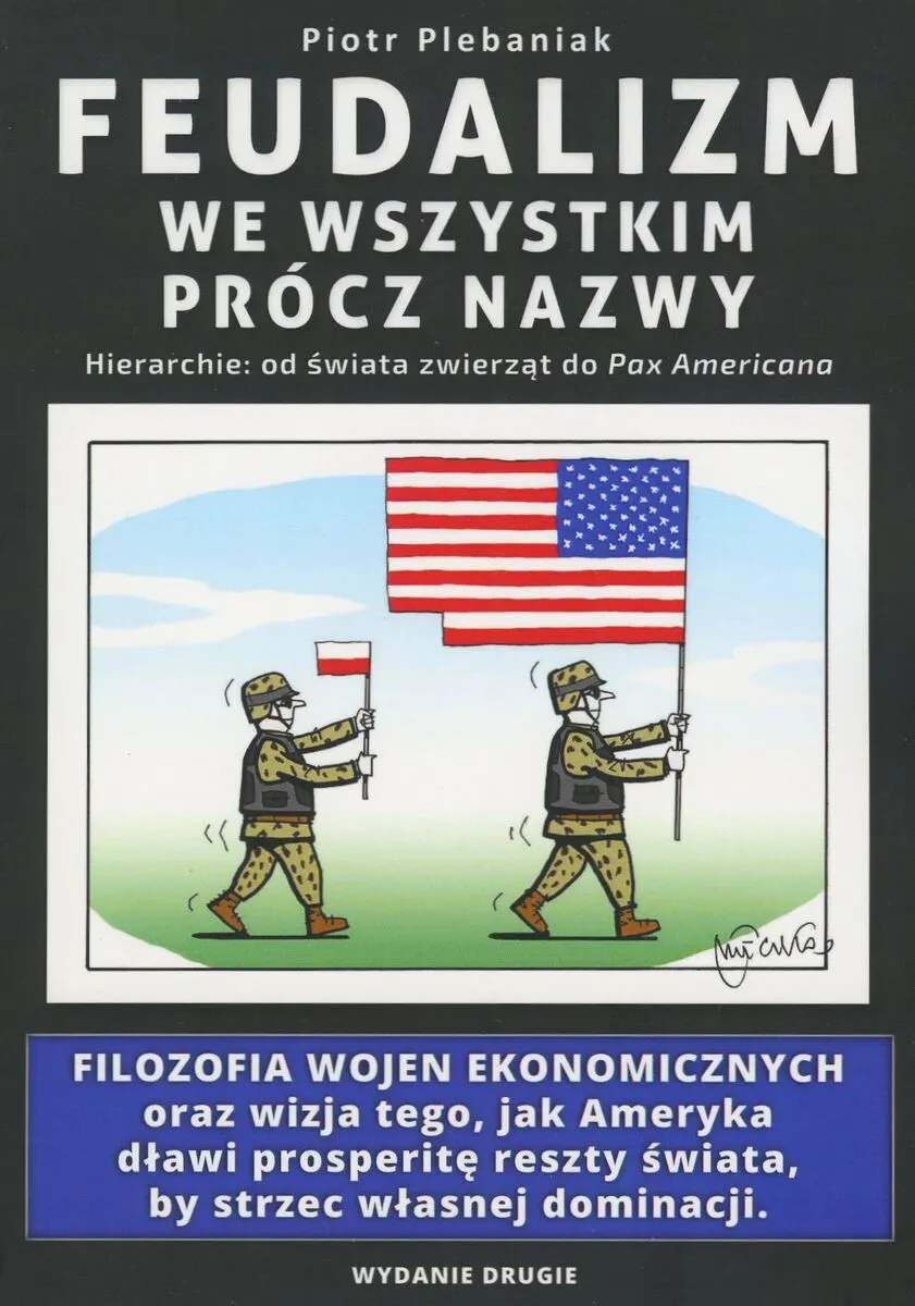 Feudalizm we wszystkim prócz nazwy  9788397817739
