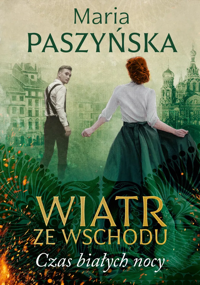 Wiatr ze Wschodu. 1. Czas białych nocy 9788324584345