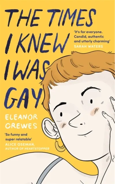 The Times I Knew I Was Gay  9780349013213