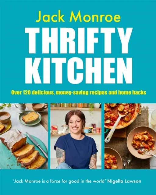 Thrifty Kitchen: Over 120 Delicious, Money-saving Recipes and Home Hacks  9781035008513