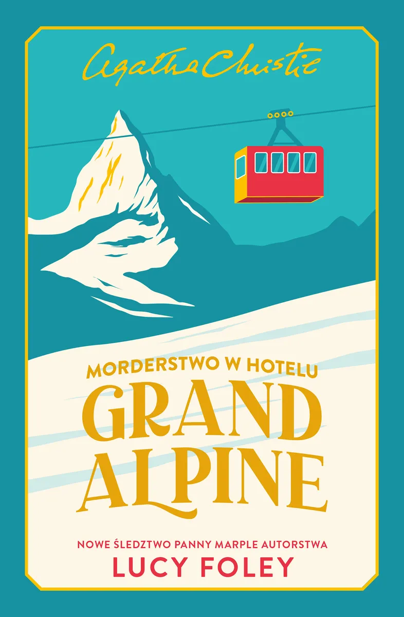 Morderstwo w Hotelu Grand Alpine 9788327171399