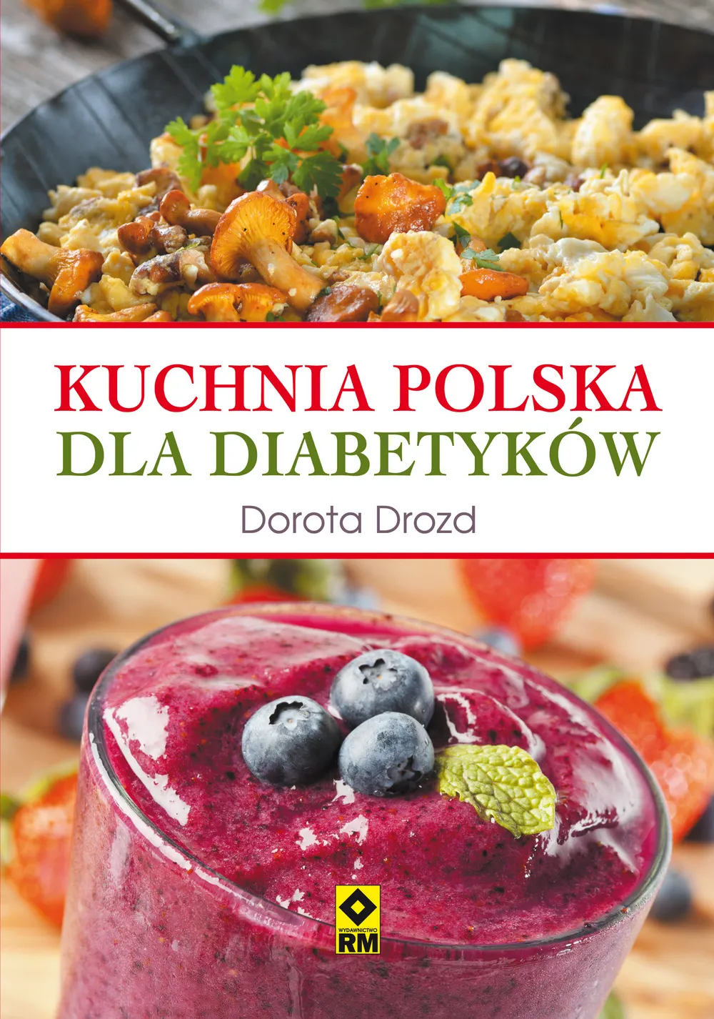 Kuchnia polska dla diabetyków 9788377735008