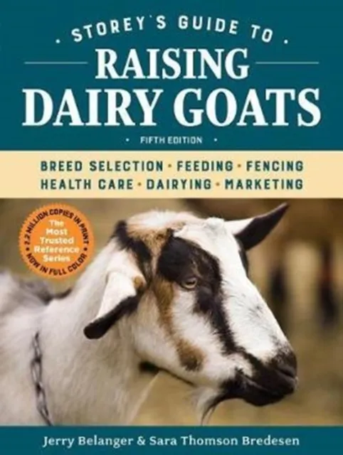 Storey's Guide to Raising Dairy Goats  9781612129327