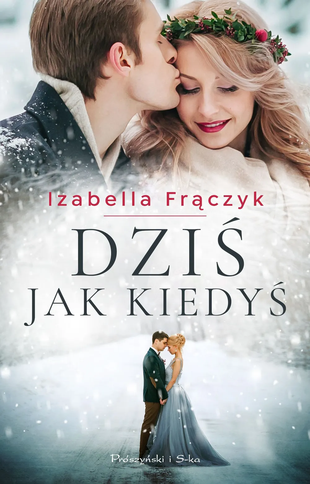 Dziś jak kiedyś 9788381695329