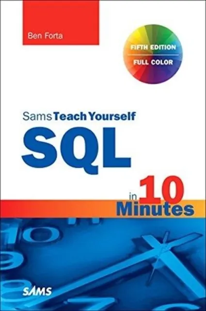 SQL in 10 Minutes a Day, Sams Teach Yourself  9780135182796