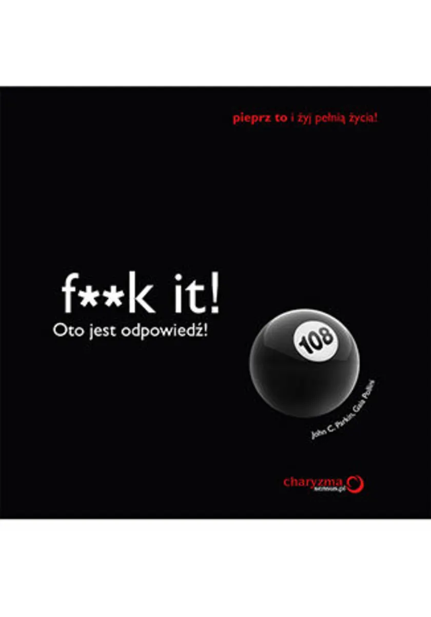 F**k it! Oto jest odpowiedź! 9788328327283
