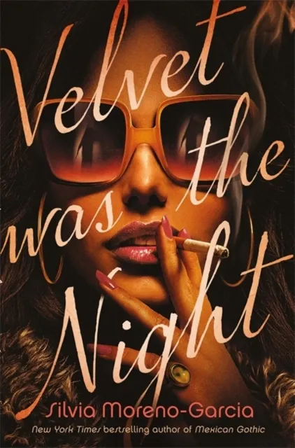 Velvet Was the Night 9781529417982