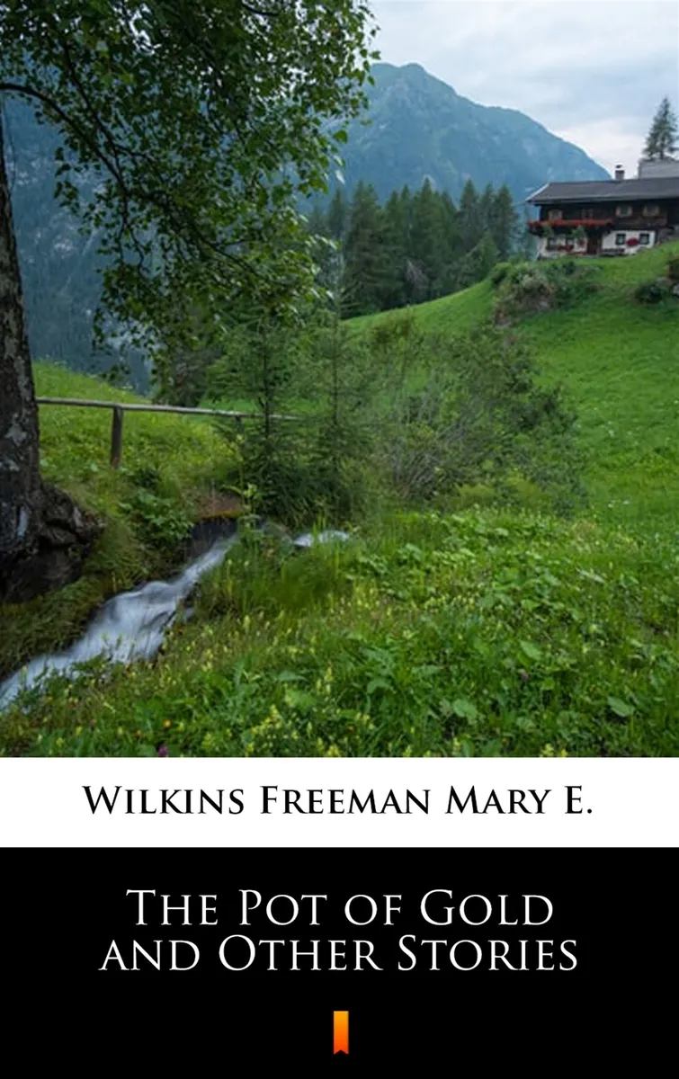 The Pot of Gold and Other Stories (e-book) 9788382923179