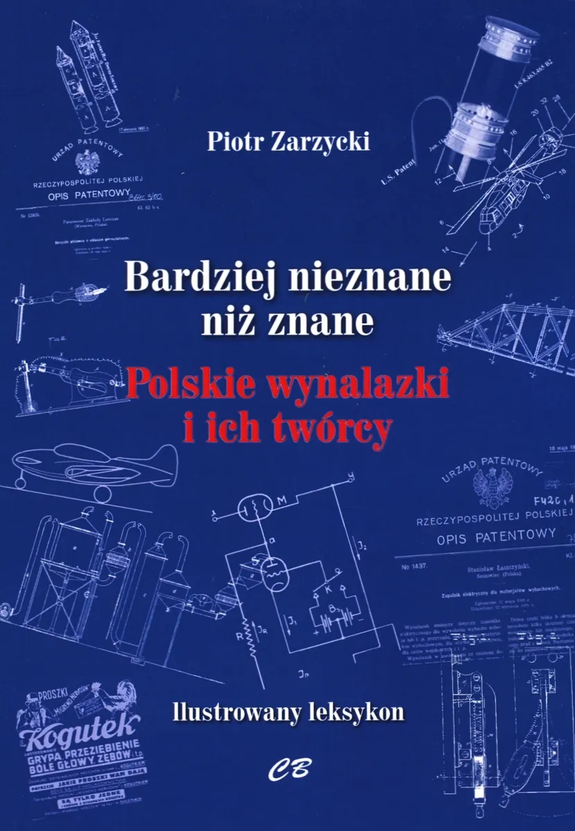 Bardziej nieznane niż znane. Polskie wynalazki i ich twórcy  9788373393127