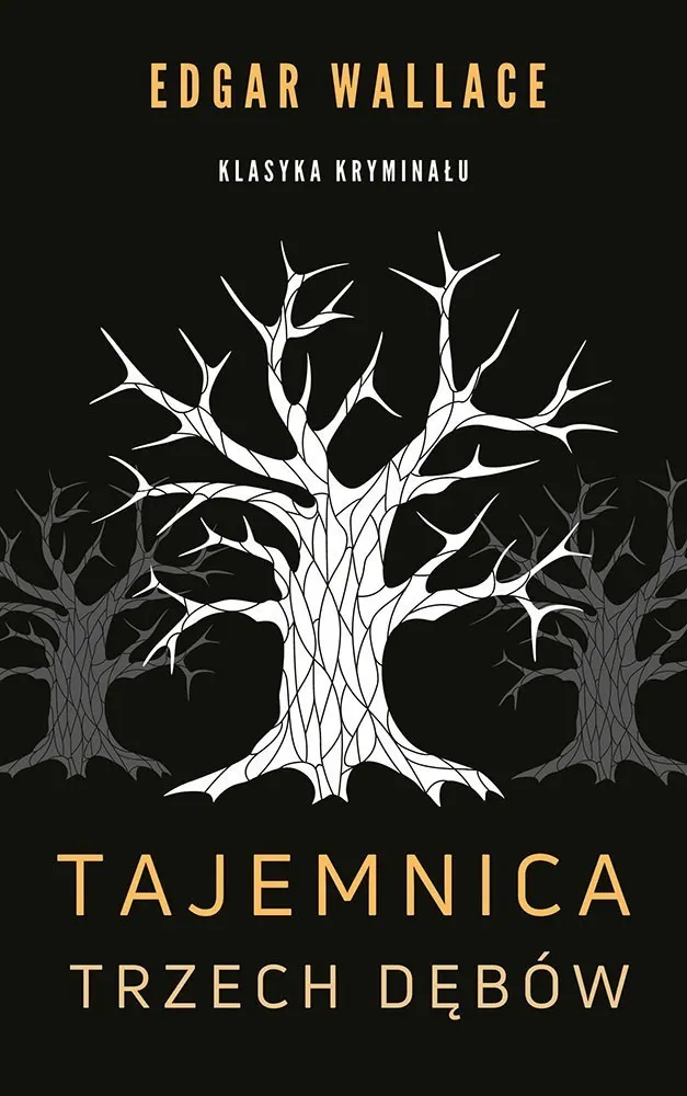 Tajemnica trzech dębów 9788379541980