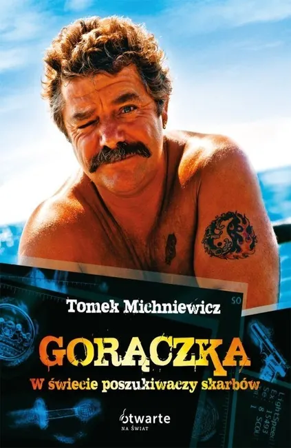 Gorączka. W świecie poszukiwaczy skarbów 9788375159134