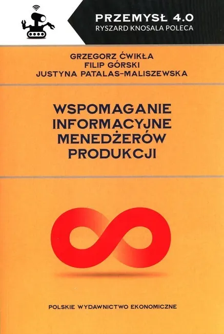 Wspomaganie informacyjne menedżerów produkcji 9788320824599