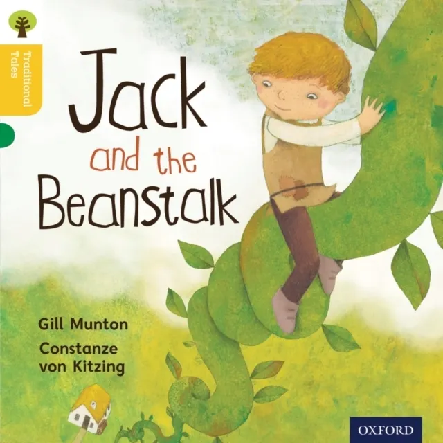 Oxford Reading Tree Traditional Tales: Level 5: Jack and the Beanstalk  9780198339502